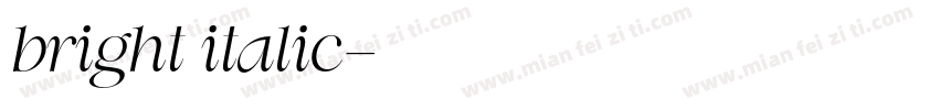 bright italic字体转换